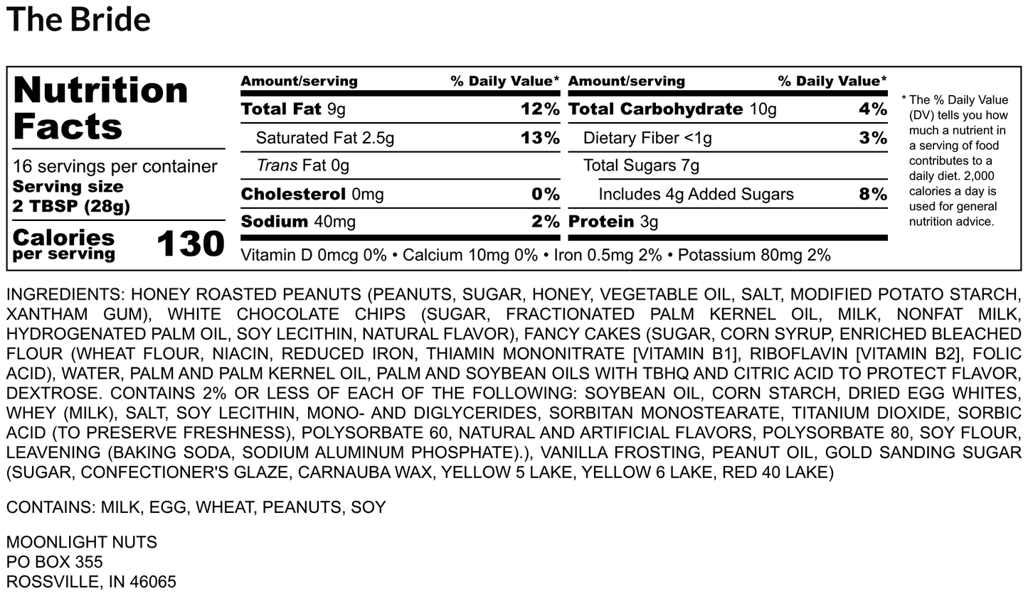 Limited edition bridal peanut butter flavor by Moonlight Nuts nutrition facts