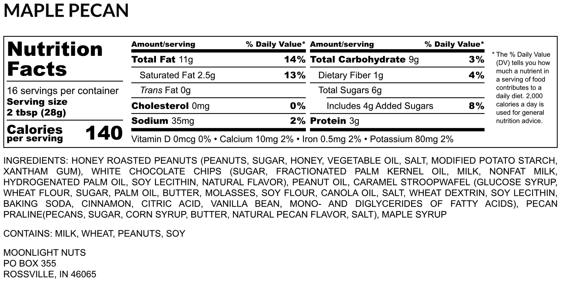 Nutrition facts for Moonlight Nuts maple pecan peanut butter