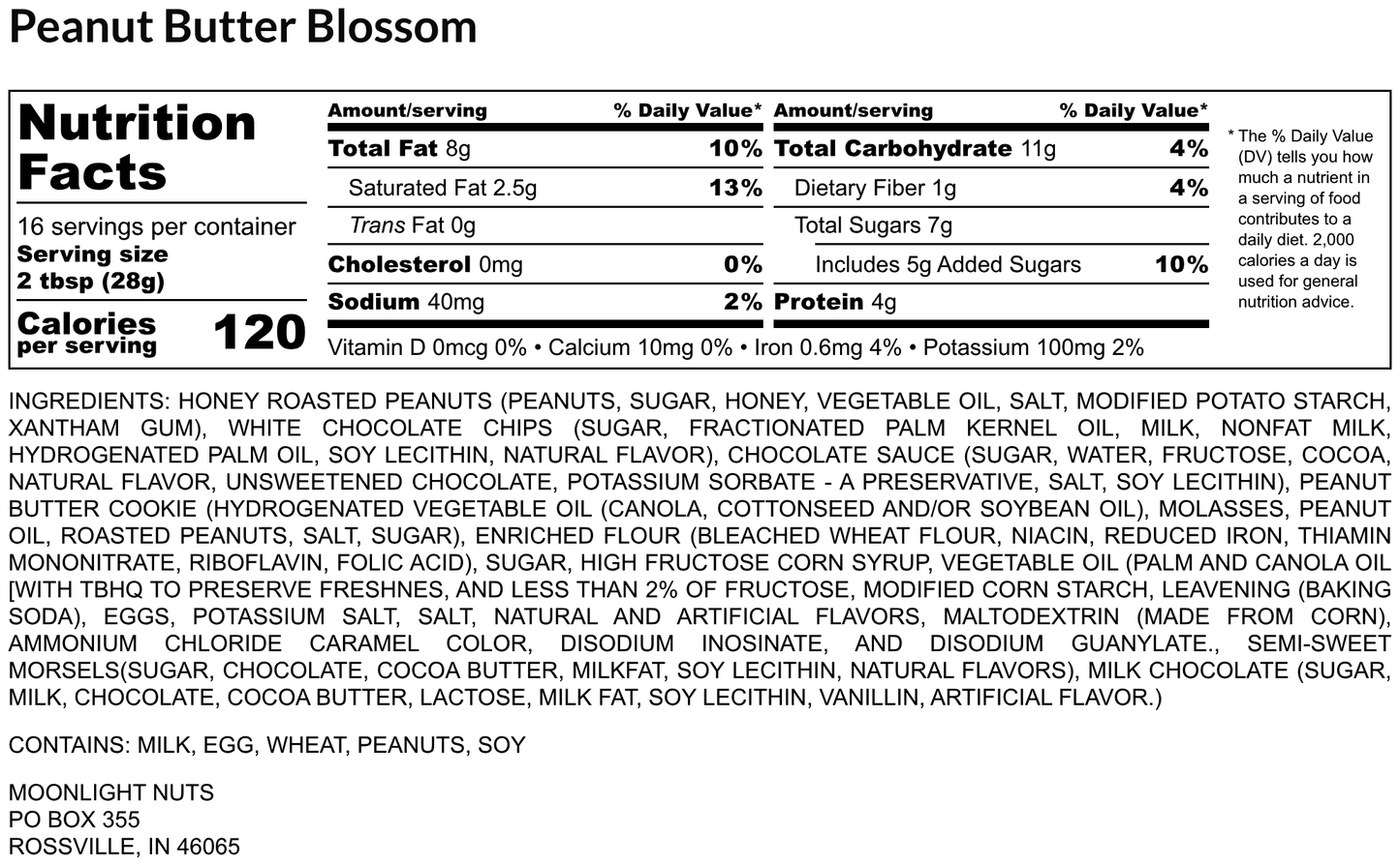 Nutrition facts for moonlight nuts peanut butter blossom peanut butter