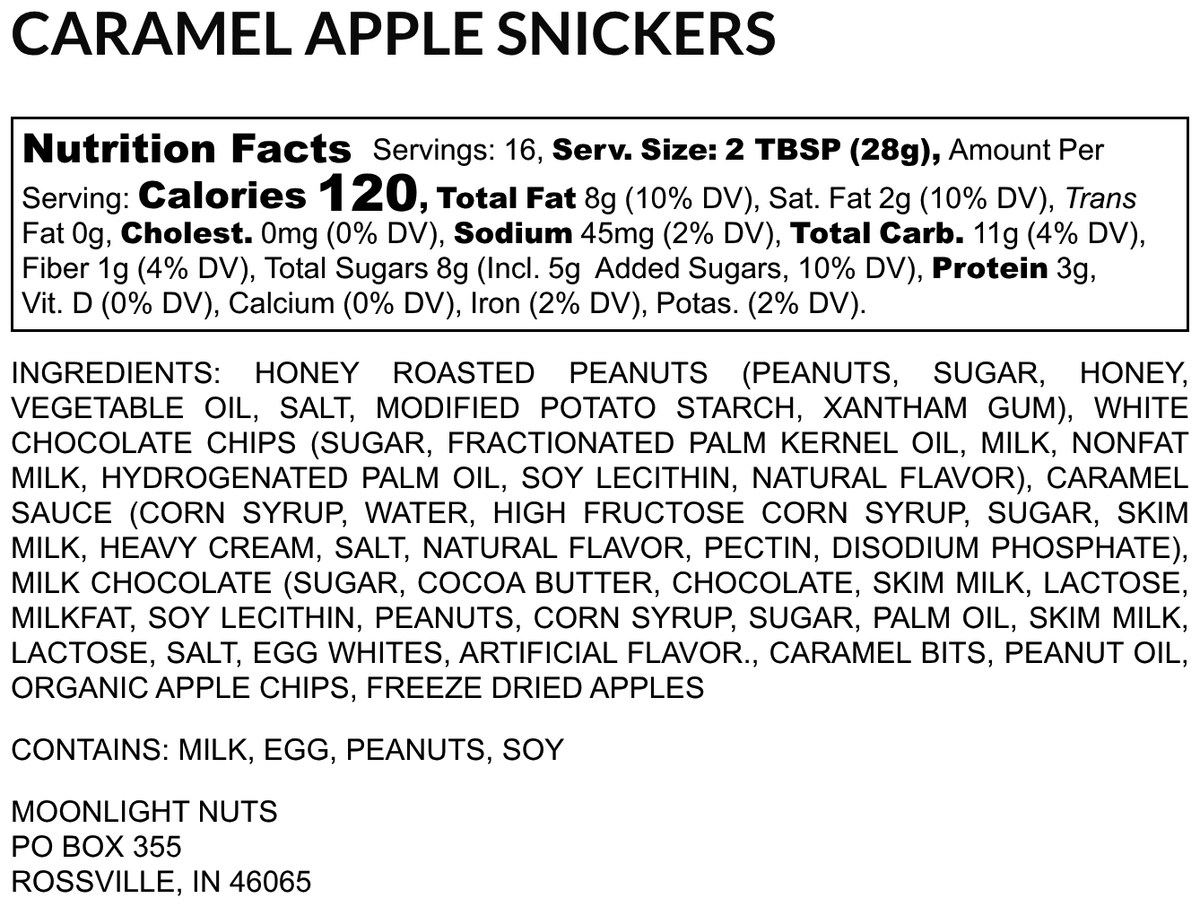 Nutrition facts for Moonlight Nuts September flavor, Caramel Apple Snickers peanut butter.