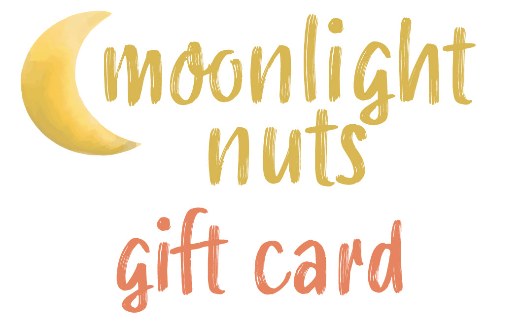 Moonlight Nuts Gift Card
